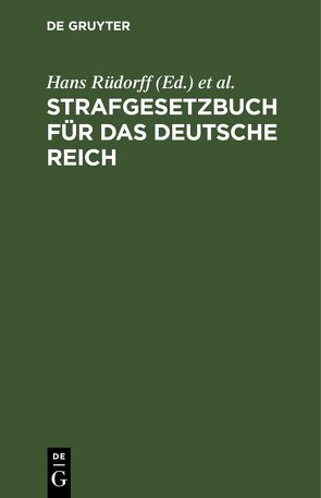 Strafgesetzbuch für das Deutsche Reich von Appelius,  H., Rüdorff,  Hans