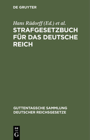 Strafgesetzbuch für das Deutsche Reich von Appelius,  Hugo, Rüdorff,  Hans
