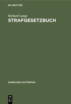 Strafgesetzbuch von Kohlrausch,  Eduard, Lange,  Richard