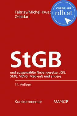 Strafgesetzbuch StGB von Fabrizy,  Ernst Eugen, Michel-Kwapinski,  Alexandra, Oshidari,  Babek