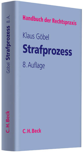 Strafprozess von Goebel,  Klaus, Leiss,  Ludwig, Marquardt,  Klaus