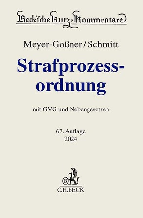 Strafprozessordnung von Köhler,  Marcus, Meyer-Goßner,  Lutz, Schmitt,  Bertram