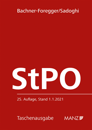 Strafprozessordnung StPO von Bachner-Foregger,  Helene, Sadoghi,  Alice