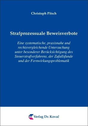 Strafprozessuale Beweisverbote von Pitsch,  Christoph