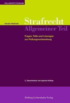 Strafrecht Allgemeiner Teil von Maihold,  Harald