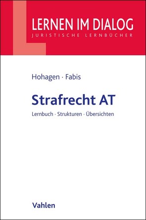 Strafrecht Allgemeiner Teil von Fabis,  Felix, Hohagen,  Marc-Philipp