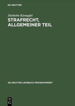 Strafrecht, Allgemeiner Teil von Kienapfel,  Diethelm