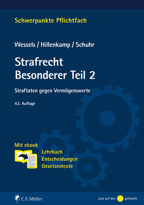 Strafrecht Besonderer Teil/2 von Hillenkamp,  Thomas, Schuhr,  Jan C., Wessels †,  Johannes