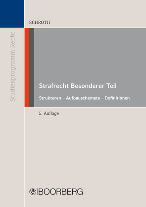 Strafrecht Besonderer Teil von Schroth,  Ulrich