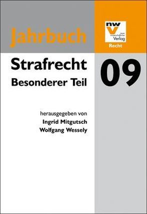 Strafrecht. Besonderer Teil von Mitgutsch,  Ingrid, Wessely,  Wolfgang