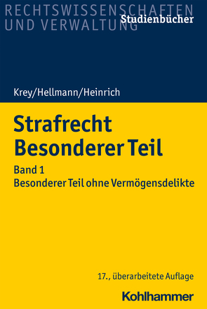 Strafrecht Besonderer Teil von Heinrich,  Manfred, Hellmann,  Uwe