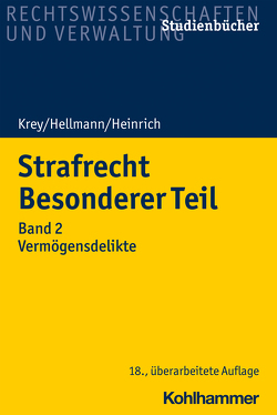 Strafrecht Besonderer Teil von Heinrich,  Manfred, Hellmann,  Uwe