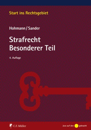 Strafrecht Besonderer Teil von Hohmann,  Olaf, Sander,  Günther M.