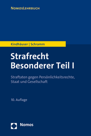 Strafrecht Besonderer Teil I von Kindhäuser,  Urs, Schramm,  Edward