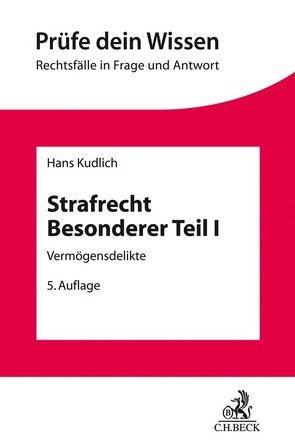 Strafrecht Besonderer Teil I von Kudlich,  Hans