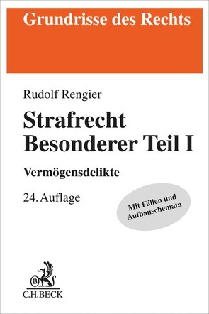Strafrecht Besonderer Teil I von Rengier,  Rudolf