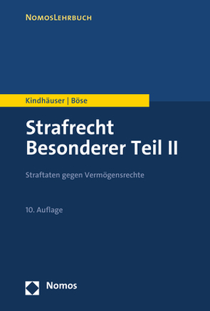 Strafrecht Besonderer Teil II von Böse,  Martin, Kindhäuser,  Urs