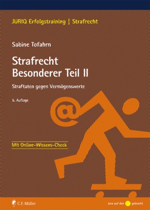 Strafrecht Besonderer Teil II von Tofahrn,  Sabine