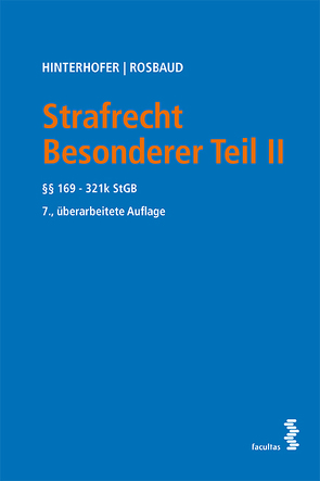 Strafrecht Besonderer Teil II von Hinterhofer,  Hubert, Rosbaud,  Christian