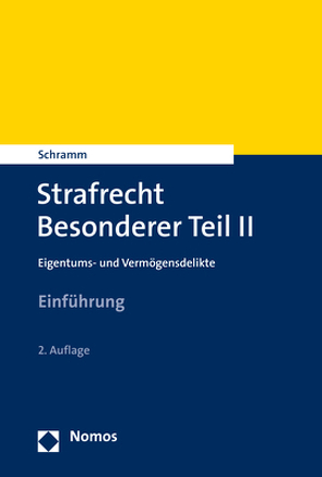 Strafrecht Besonderer Teil II von Schramm,  Edward