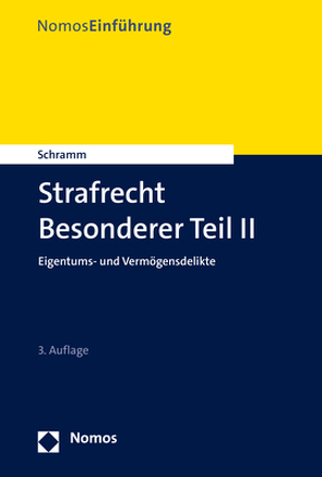 Strafrecht Besonderer Teil II von Schramm,  Edward