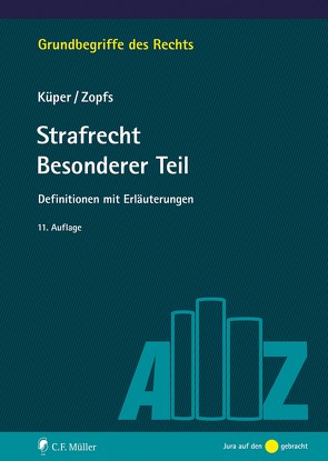 Strafrecht Besonderer Teil von Küper,  Wilfried, Zopfs,  Jan, Zopfs,  Küper