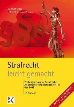 Strafrecht – leicht gemacht. von Hauptmann,  Peter-Helge, Inoue,  Norman