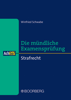 Strafrecht von Schwabe,  Winfried