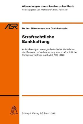 Strafrechtliche Bankhaftung von Gleichenstein,  Nikodemus von