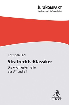 Strafrechts-Klassiker von Fahl,  Christian