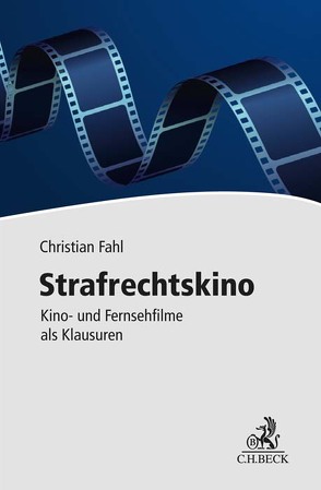 Strafrechtskino von Fahl,  Christian