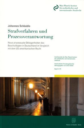 Strafverfahren und Prozessverantwortung. von Schäuble,  Johannes