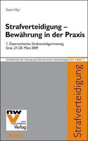 Strafverteidigung – Bewährung in der Praxis von Soyer,  Richard