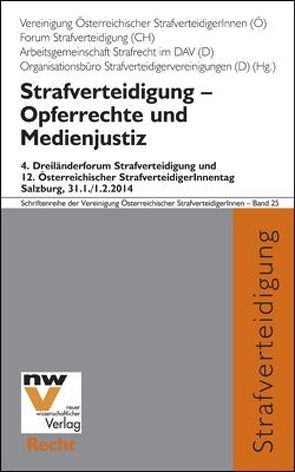 Strafverteidigung – Opferrechte und Medienjustiz von Forum Strafverteidigung (CH)