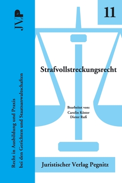 Strafvollstreckungsrecht von Ruß,  Dieter