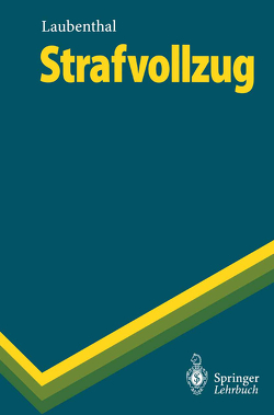 Strafvollzug von Laubenthal,  Klaus