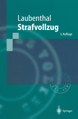 Strafvollzug von Laubenthal,  Klaus