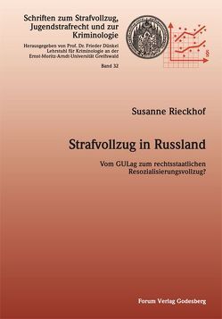 Strafvollzug in Russland von Rieckhof,  Susanne