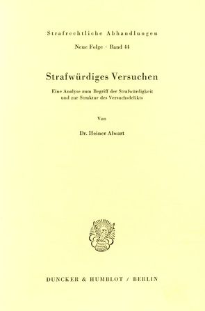 Strafwürdiges Versuchen. von Alwart,  Heiner