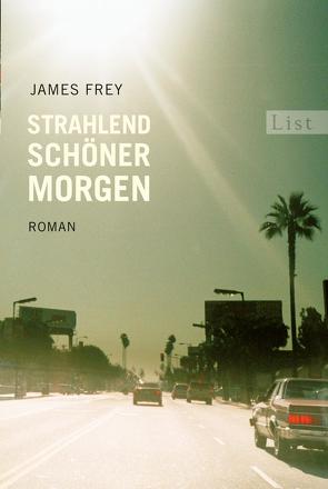 Strahlend schöner Morgen von Ahrens,  Henning, Frey,  James