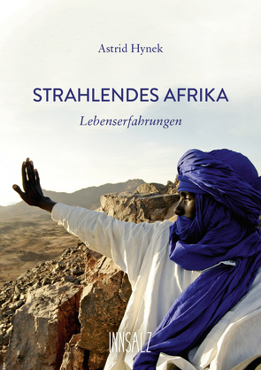 STRAHLENDES AFRIKA von Hynek,  Astrid