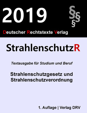 Strahlenschutzrecht von DRV,  Redaktion