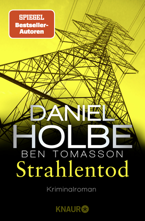 Strahlentod von Holbe,  Daniel, Tomasson,  Ben