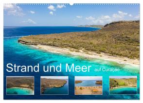 Strand und Meer auf Curaçao (Wandkalender 2024 DIN A2 quer), CALVENDO Monatskalender von & Tilo Kühnast- naturepics,  Yvonne