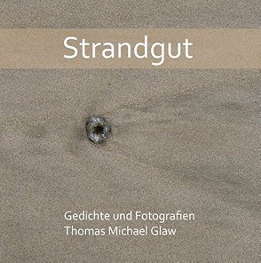 Strandgut von Glaw,  Thomas Michael