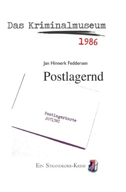 Strandkorb-Krimi / Postlagernd von Feddersen,  Jan Hinnerk