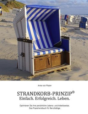 STRANDKORB-PRINZIP® von Platen,  Anke von