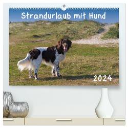 Strandurlaub mit Hund (hochwertiger Premium Wandkalender 2024 DIN A2 quer), Kunstdruck in Hochglanz von Bollich,  Heidi