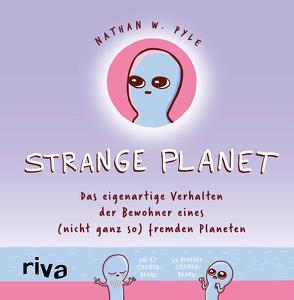 Strange Planet von Pyle,  Nathan W.