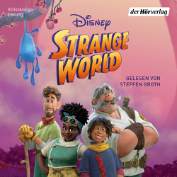 Strange World von Groth,  Steffen